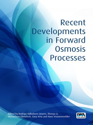 cover image of Recent Developments in Forward Osmosis Processes